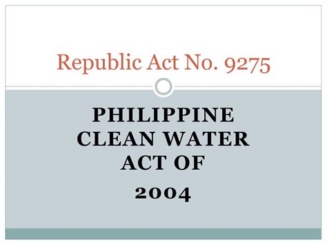REPUBLIC ACT NO. 9275.
